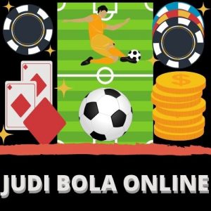 Judi Bola Online