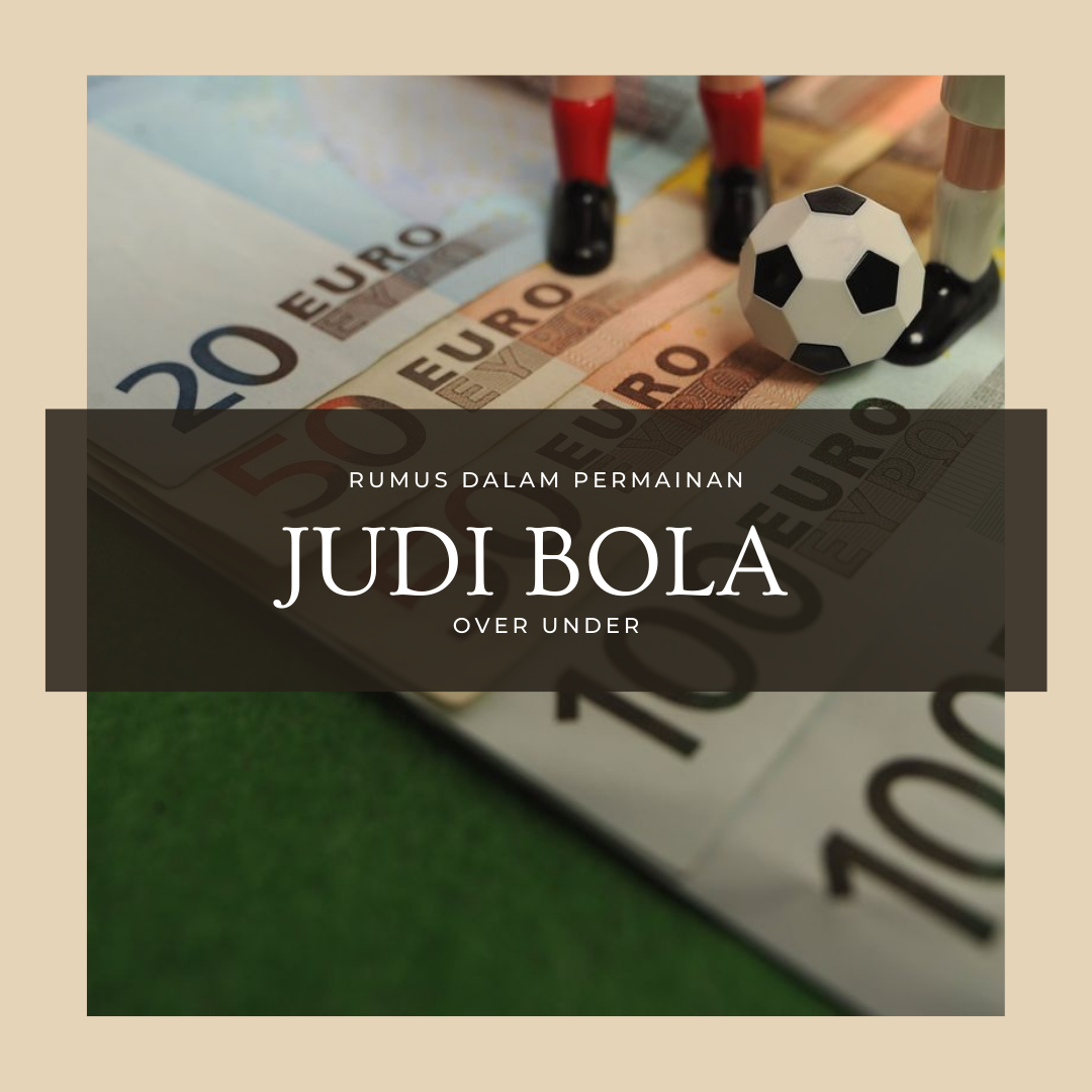 rumus dalam permainan judi bola