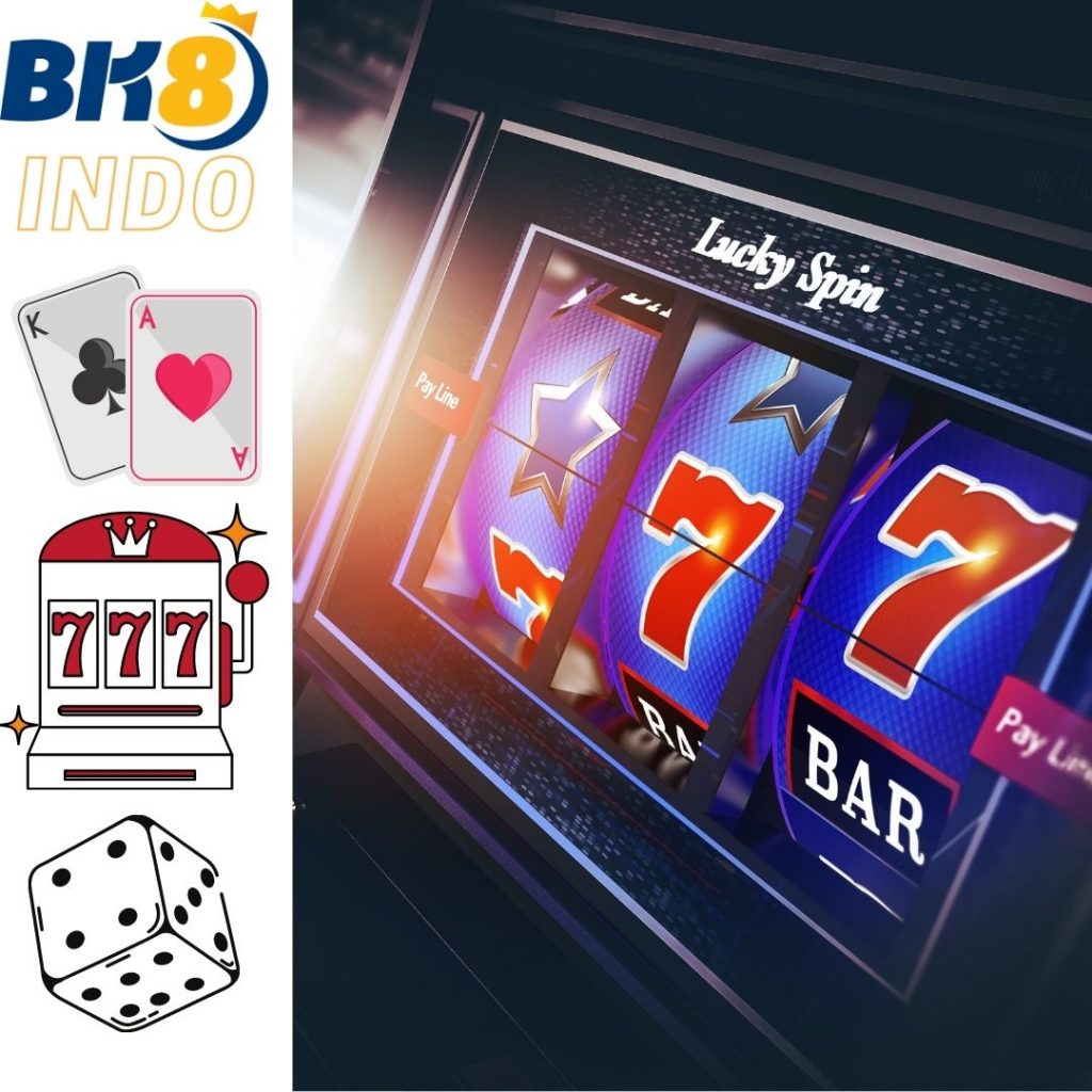 Perkenalan Slot Online dan BK8 Indonesia